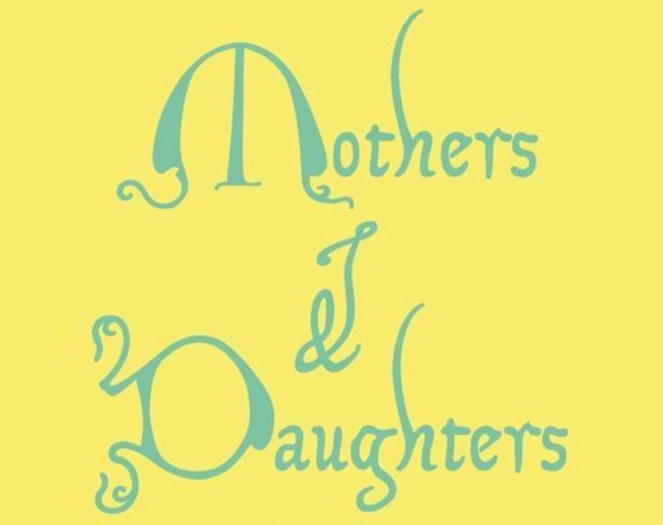 Mothers & Daughters